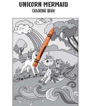 Unicorn Mermaid Coloring Book 2 Books Sun